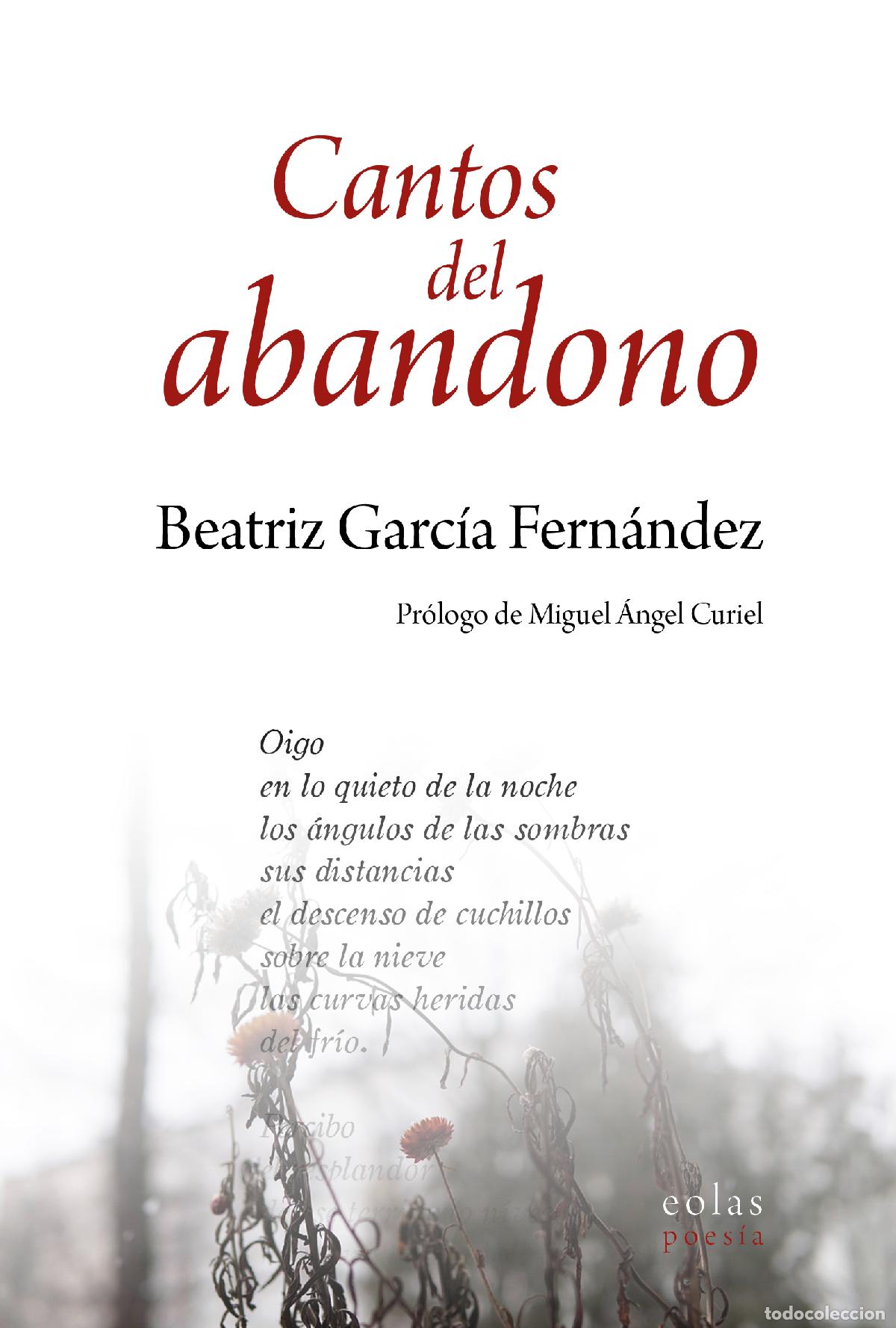 B&uuml;cher: CANTOS DEL ABANDONO - Garc&iacute;a Fern&aacute;ndez, Beatriz