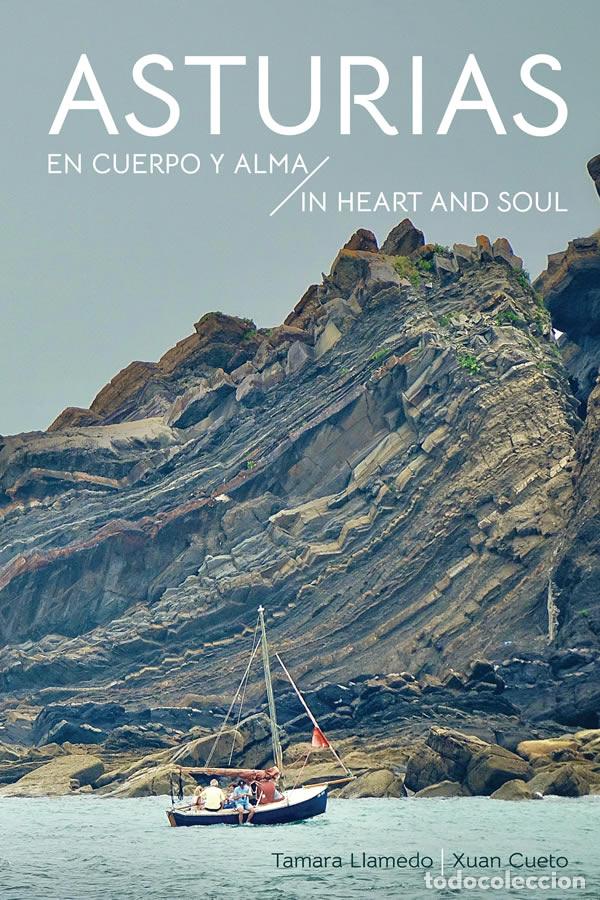 B&uuml;cher: ASTURIAS. EN CUERPO Y ALMA/IN HEART AND SOUL - Llamedo S&aacute;nchez, Tamara
