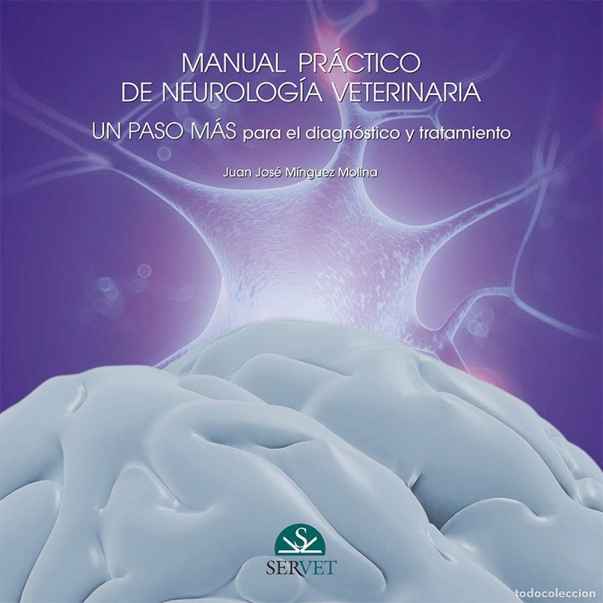 B&uuml;cher: MANUAL PR&Aacute;CTICO DE NEUROLOG&Iacute;A. UN PASO M&Aacute;S PARA EL DIAGN&Oacute;STICO Y TRATAMIENTO (VOL. 2) - M&iacute;nguez Moli