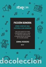 Libros: FICCION RADIOF&Oacute;NICA - RODERO, EMMA