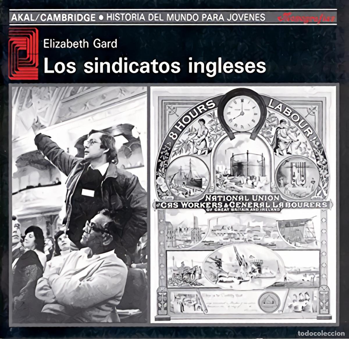 Livres: SINDICATOS INGLESES - Gard, Elizabeth