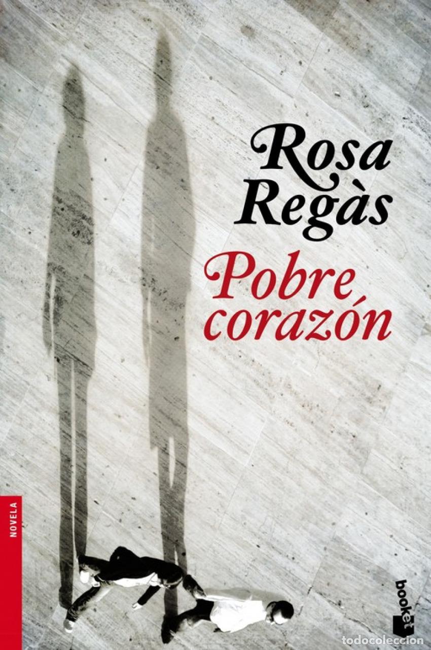 Livres: POBRE CORAZ&Oacute;N - Rosa Reg&agrave;s