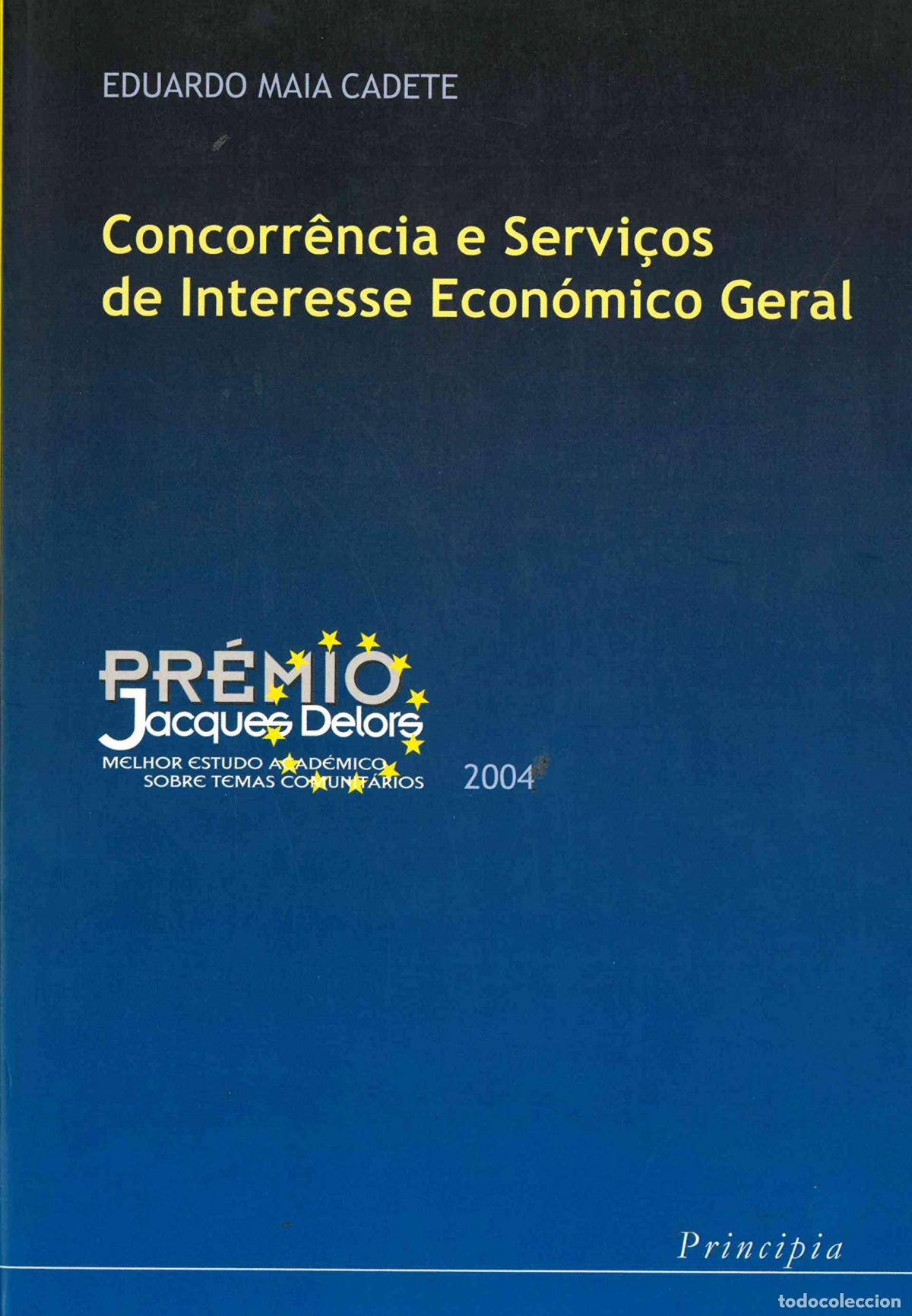 books: CONCORRENCIA E SERV. INT. EC. GERAL - Eduardo Maia Cadete
