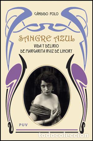 Libros: SANGRE AZUL - Polo Gri&ntilde;&aacute;n, C&aacute;ndido
