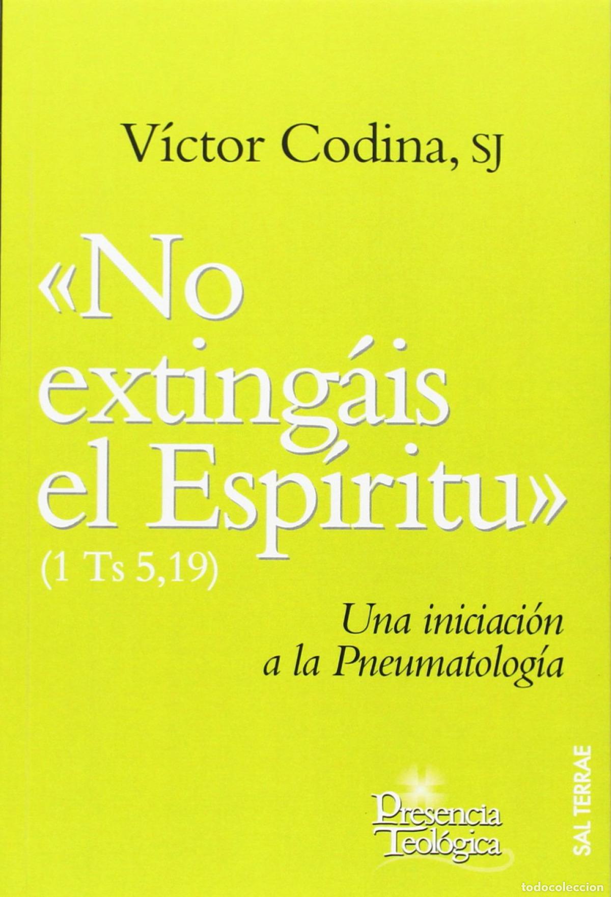 books: NO EXTING&Aacute;IS EL ESP&Iacute;RITU - Codina, V&iacute;ctor