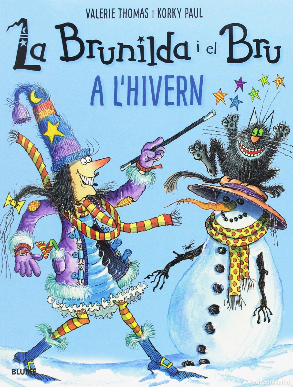 books: LA BRUNILDA I EL BRU. A L'HIVERN - Thomas, Valerie
