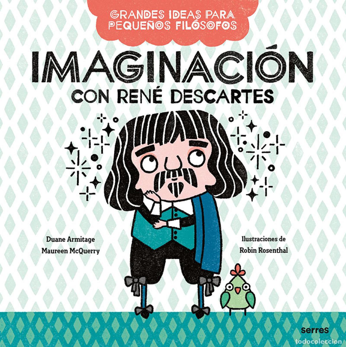 Libros: IMAGINACI&Oacute;N CON REN&Eacute; DESCARTES - McQuerry, Maureen