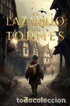 Libros: EL LAZARILLO DE TORMES - , AN&Oacute;NIMO