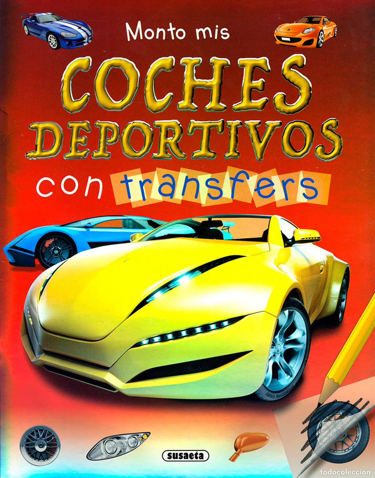 Libros: MONTO MIS COCHES DEPORTIVOS CON TRANSFERS - Susaeta Ediciones