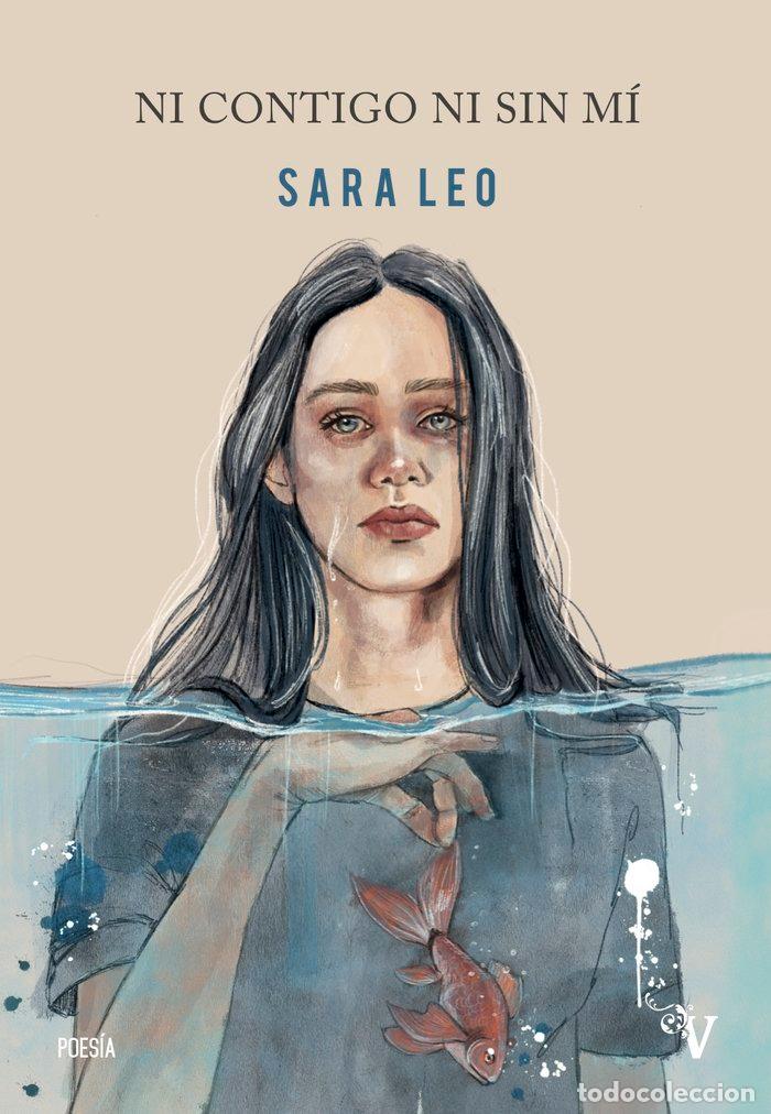 Libros: NI CONTIGO NI SIN MI - LEO, SARA