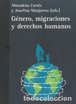 books: GENERO MIGRACIONES Y DERECHOS HUMANOS - CORTES, ALMUDENA