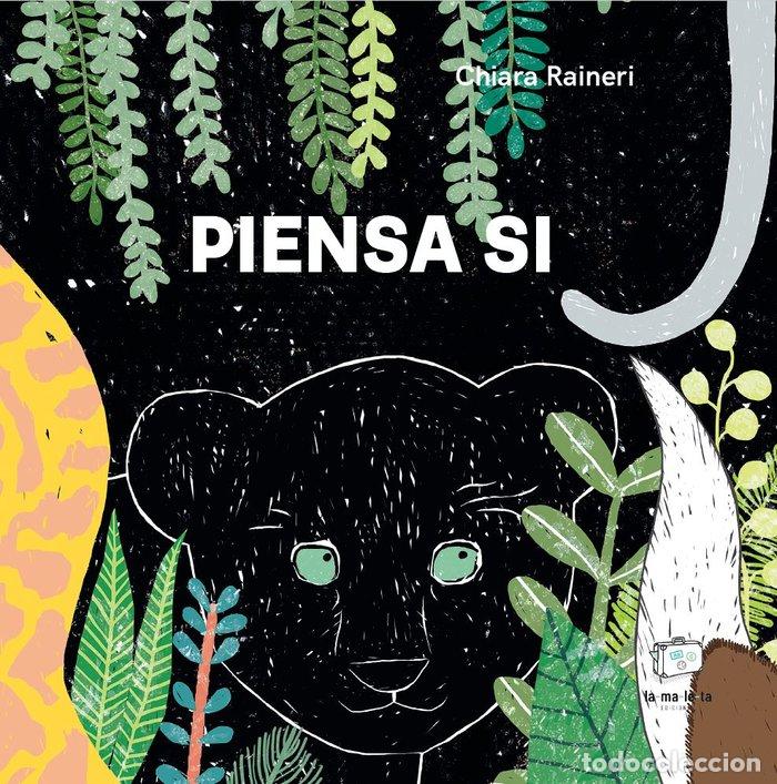 Livres: PIENSA SI - RAINERI, CHIANA