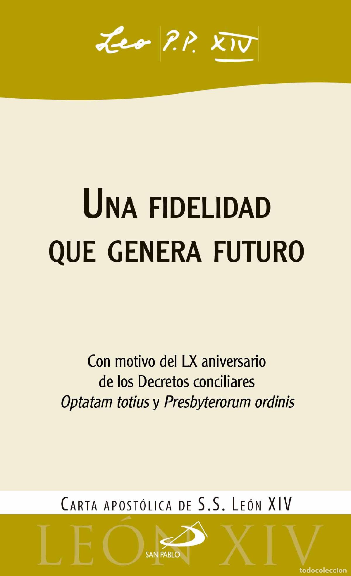Livres: UNA FIDELIDAD QUE GENERA FUTURO - Papa Le&oacute;n XIV