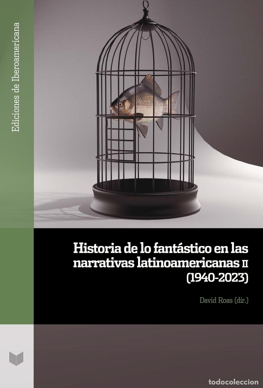 Livres: HISTORIA DE LO FANT&Aacute;STICO EN LAS NARRATIVAS LATINOAMERICANAS - Vv Aa 3