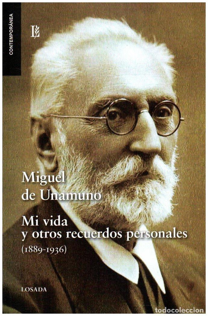 Libros: MI VIDA Y OTROS RECUERDOS PERSONALES 1889 1936 - DE UNAMUNO, MIGUEL