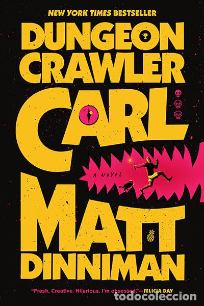 Libros: DUNGEON CRAWLER CARL - DINNIMAN, MATT