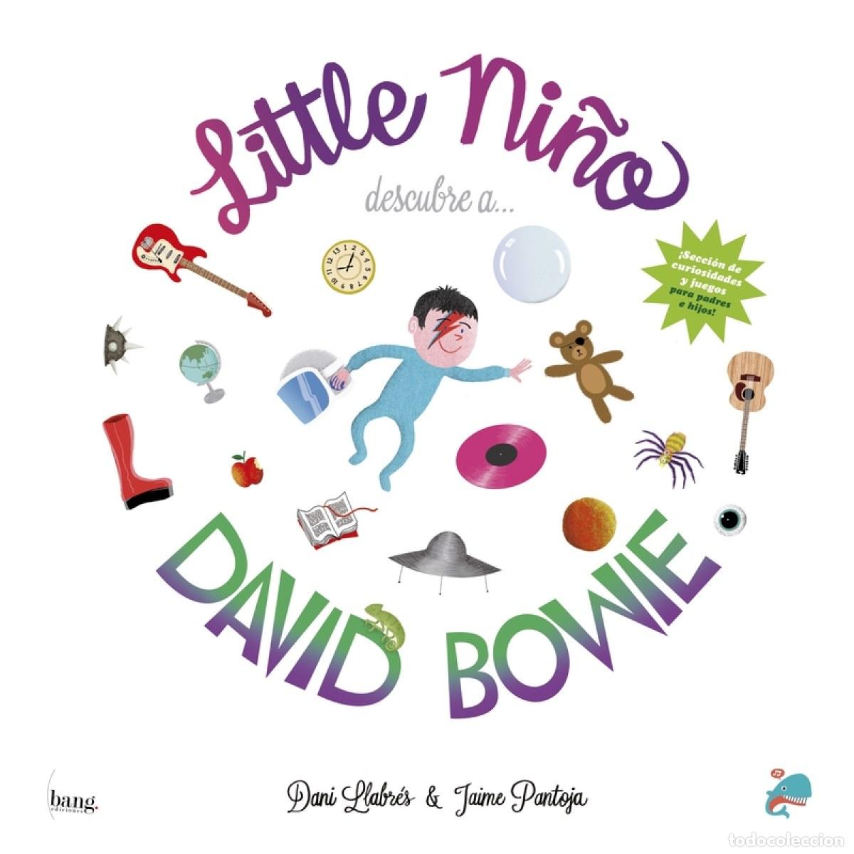 Libri: LITTLE NI&Ntilde;O DESCUBRE A DAVID BOWIE - Llabr&eacute;s, Dani
