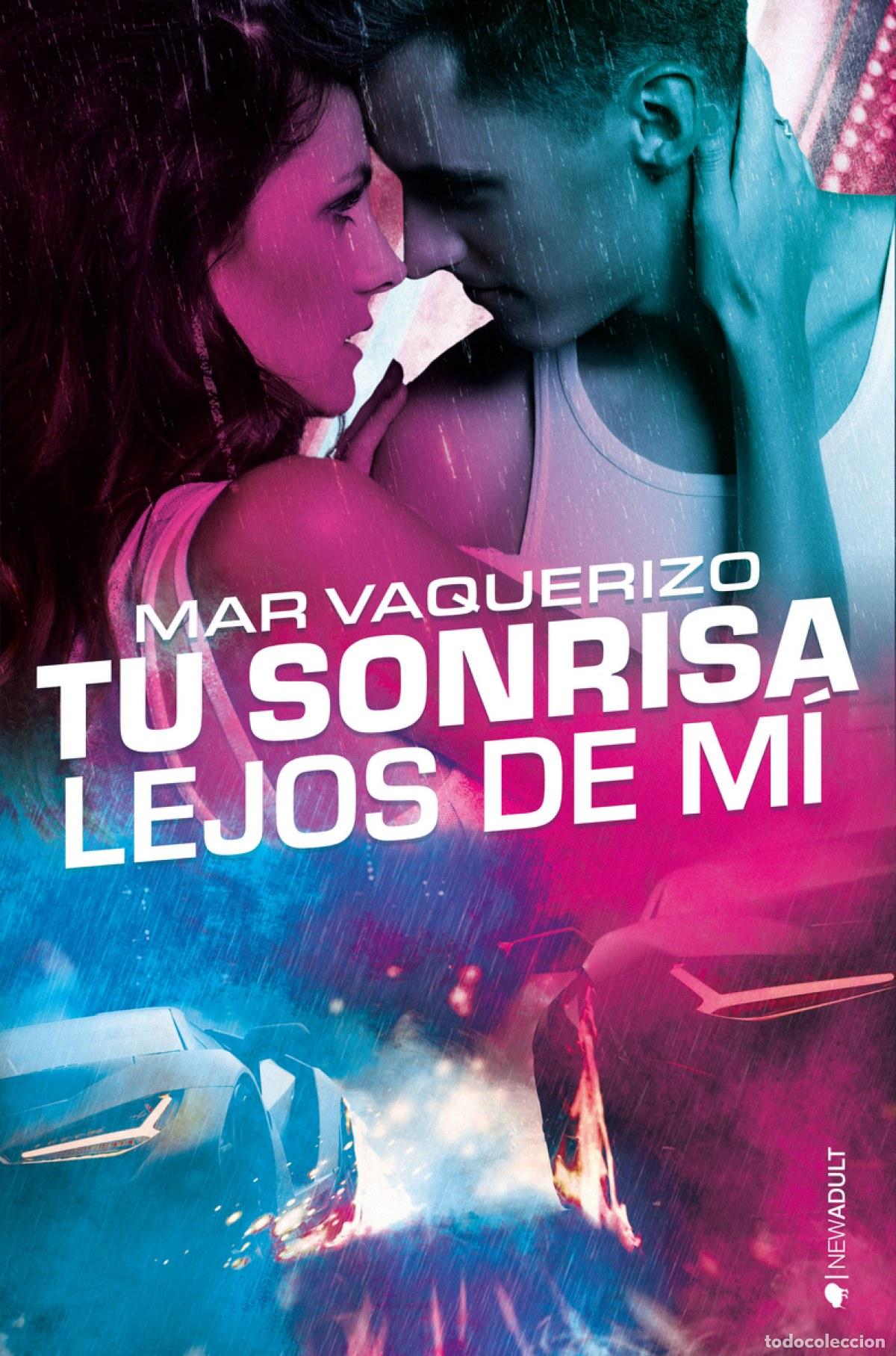 Livres: TU SONRISA LEJOS DE MI - Vaquerizo, Mar