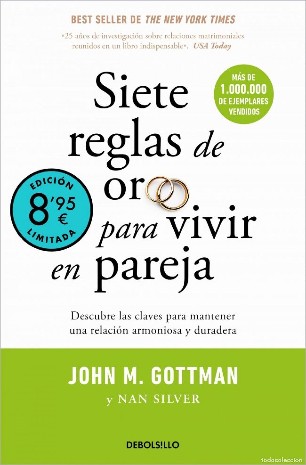 Livros: SIETE REGLAS DE ORO PARA VIVIR EN PAREJA (EDICION LIMITADA &middot; VERA - SILVER, NAN
