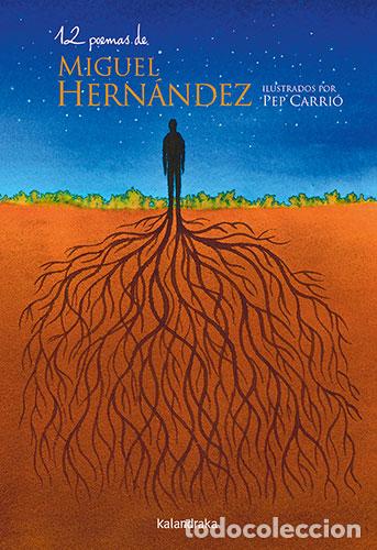 Libros: 12 POEMAS DE MIGUEL HERN&Aacute;NDEZ - Hern&aacute;ndez, Miguel