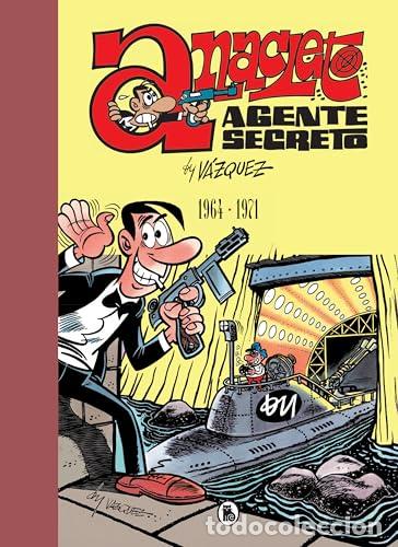 books: ANACLETO. AGENTE SECRETO 1964 - 1971 - V&Aacute;ZQUEZ, MANUEL