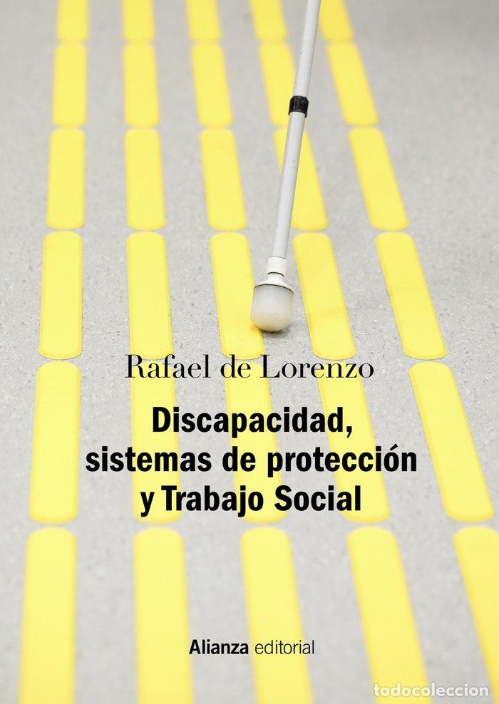 books: DISCAPACIDAD SISTEMAS DE PROTECCION Y TRABAJO SOCIAL - LORENZO, RAFAEL DE