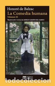 Libros: COMEDIA HUMANA III,LA - DE BALZAC, HONORE