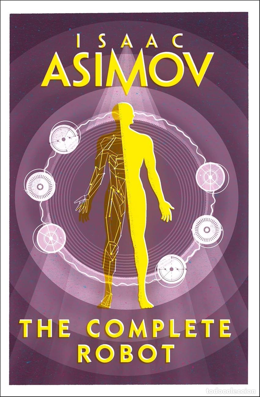 Libros: THE COMPLETE ROBOT - Asimov, Isaac