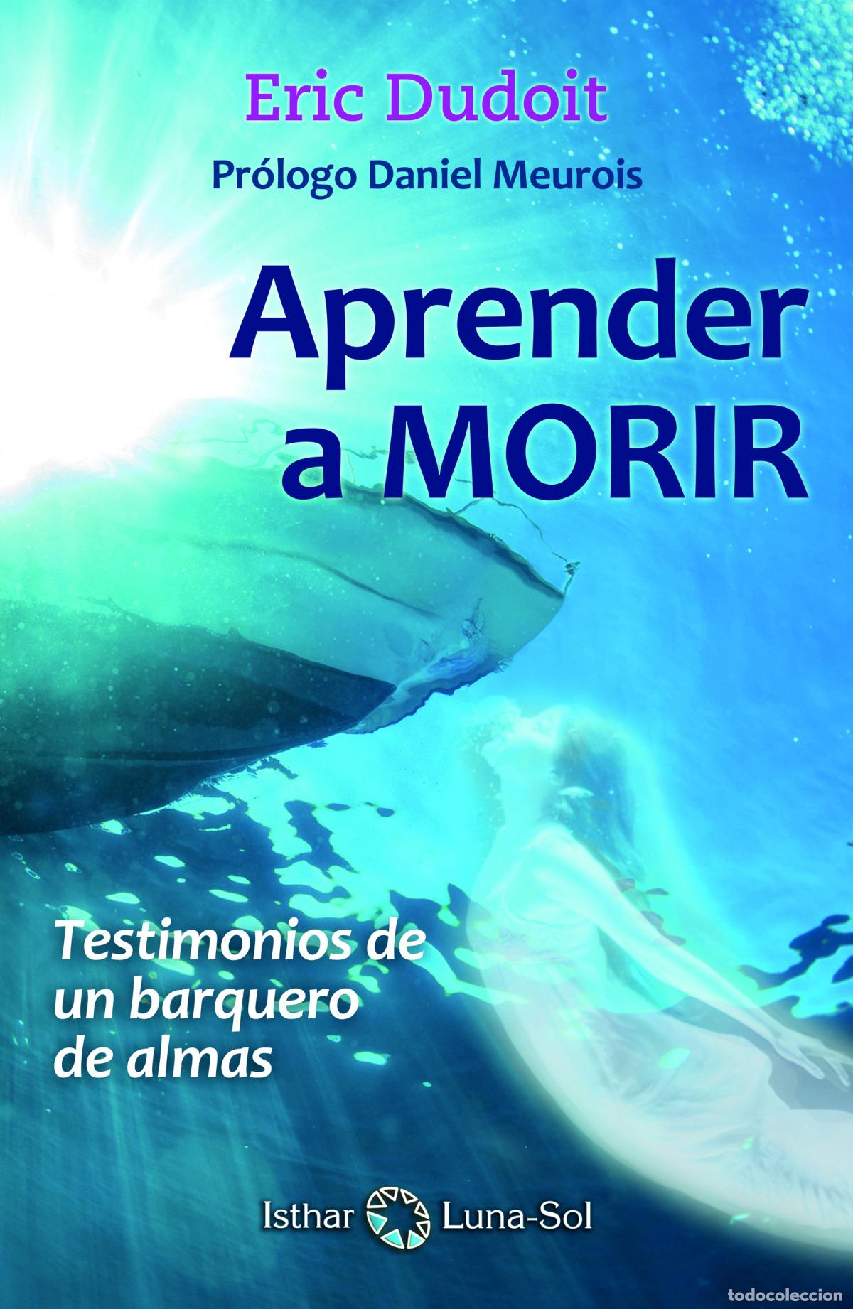 Libros: APRENDER A MORIR - Dudoit, Eric - Foto 1