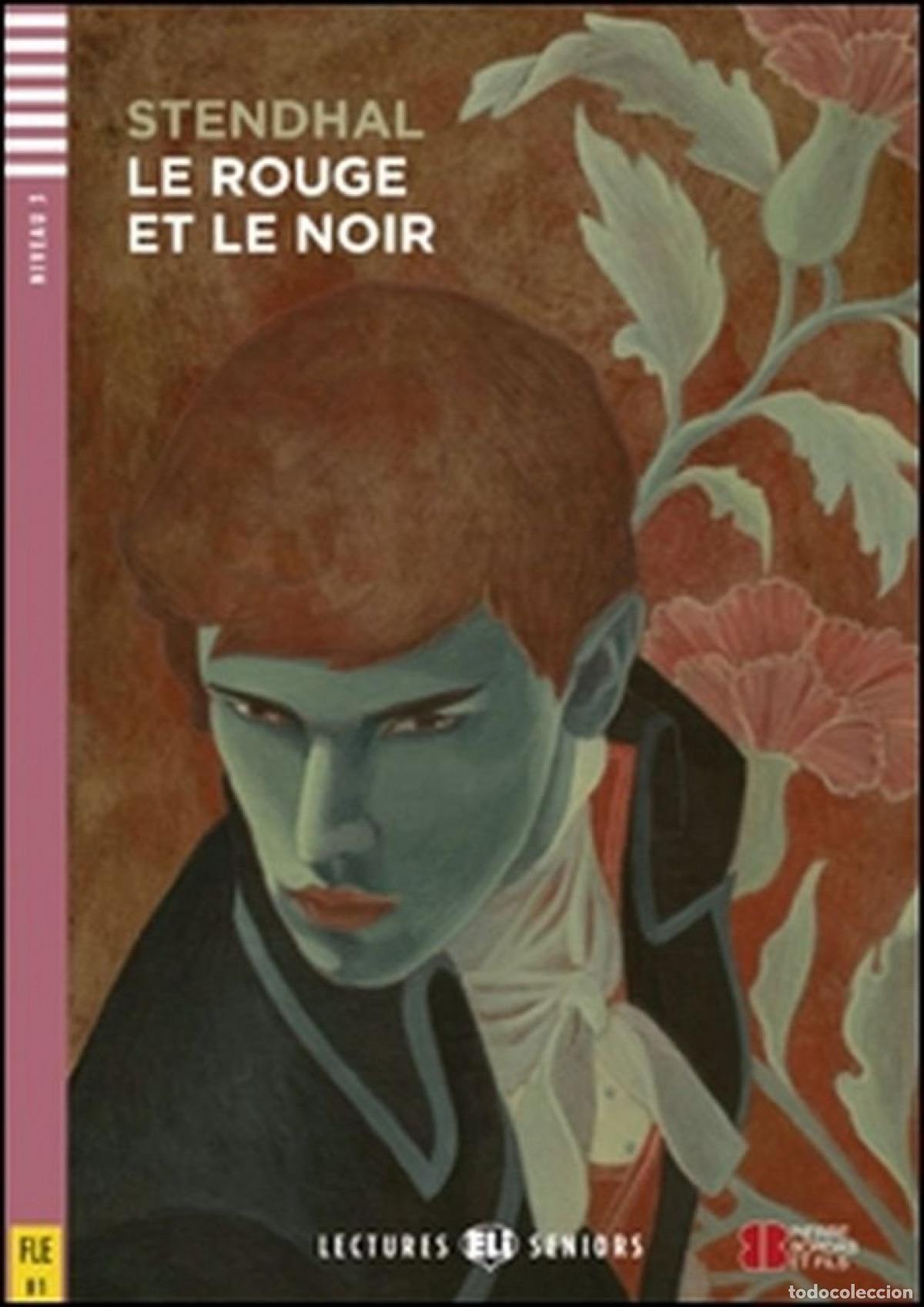Libri: NIV.3/LE ROUGE ET LE NOIR - Stendhal