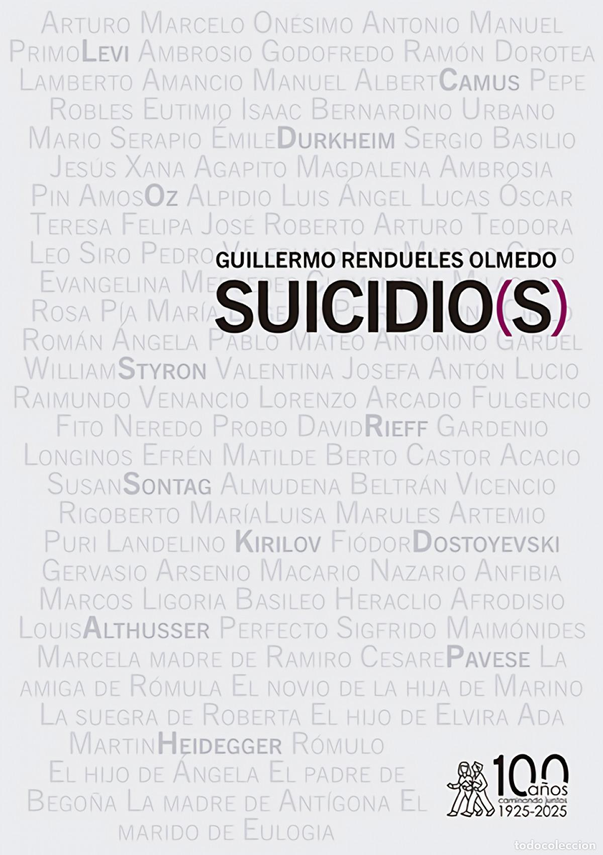 Libros: SUICIDIO(S) - Rendueles Olmedo, Guillermo