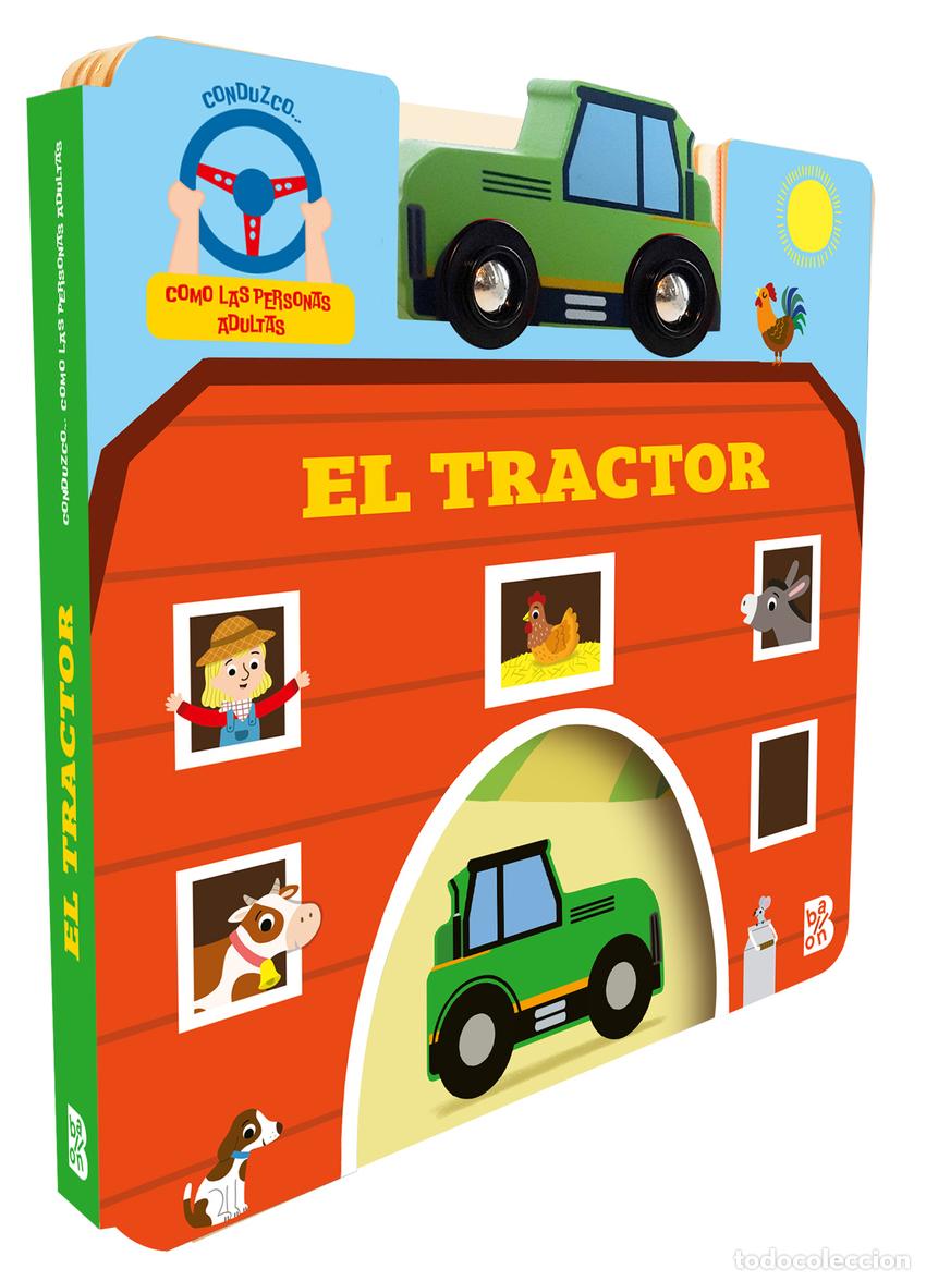 Libros: CONDUZCO COMO LAS PERSONAS ADULTAS - EL TRACTOR - BALLON