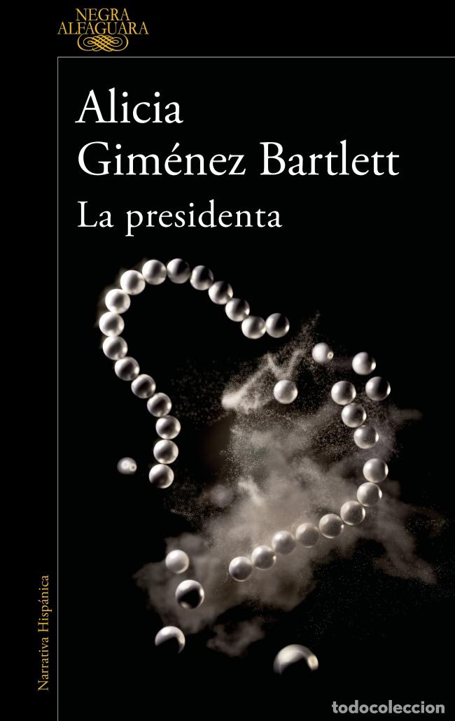 Libros: LA PRESIDENTA - Gim&eacute;nez Bartlett, Alicia