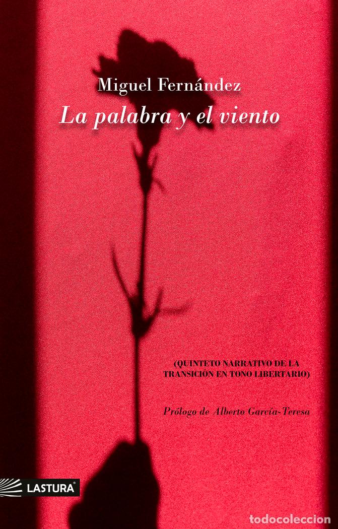 B&uuml;cher: LA PALABRA Y EL VIENTO - FERNANDEZ, MIGUEL