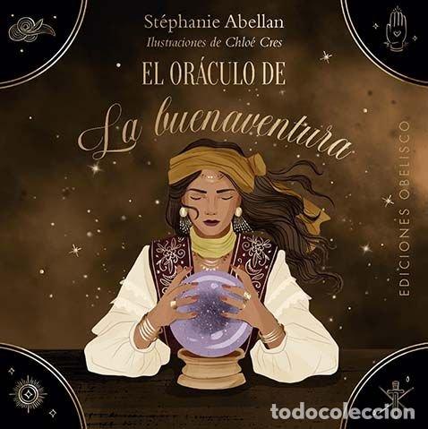 Libros: EL ORACULO DE LA BUENAVENTURA + CARTAS - ABELLAN, STEPHANIE
