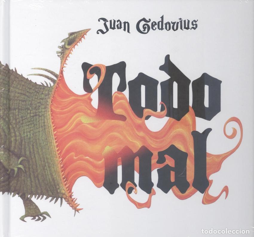 Libros: TODO MAL - JUAN GEDOVIUS, JUAN GEDOVIUS