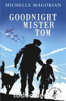 Libros: GOODNIGHT MISTER TOM (PUFFIN MODERN CLASSICS RELAU - MAGORIAN, MICHELLE
