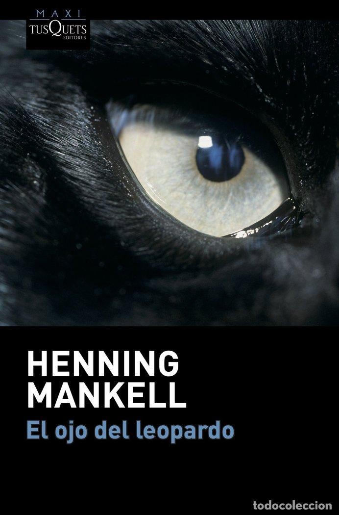 Libros: EL OJO DEL LEOPARDO - Mankell, Henning - Foto 1