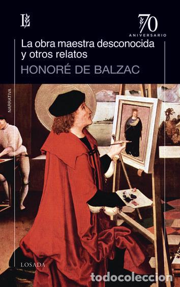 Libros: OBRA MAESTRA DESCONOCIDA Y OTROS RELATOS - BALZAC, HONORE DE