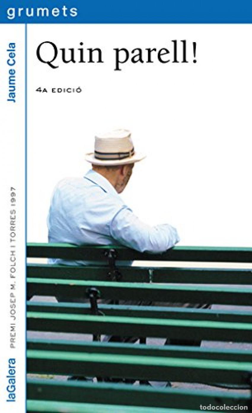 Libros: QUIN PARELL! - Cela i Oll&eacute;, Jaume