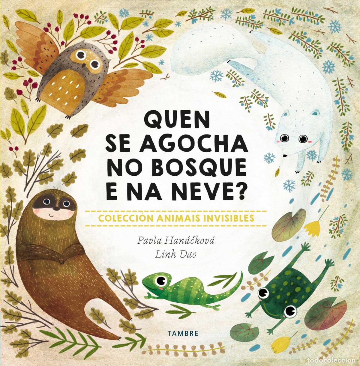 Libros: QUEN SE AGOCHA NO BOSQUE E NA NEVE? - VV.AA.