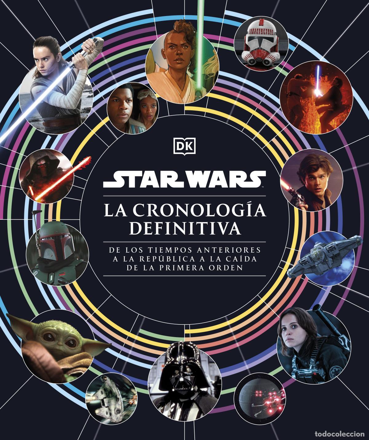 Libri: STAR WARS. LA CRONOLOG&Iacute;A DEFINITIVA - Espanol/Castellano