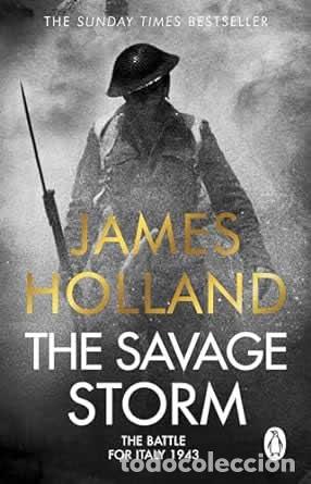 Libri: THE SAVAGE STORM - HOLLAND, JAMES