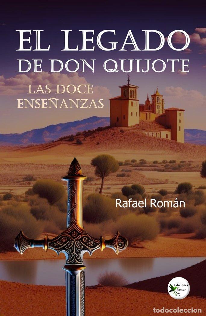 Libros: EL LEGADO DE DON QUIJOTE - .