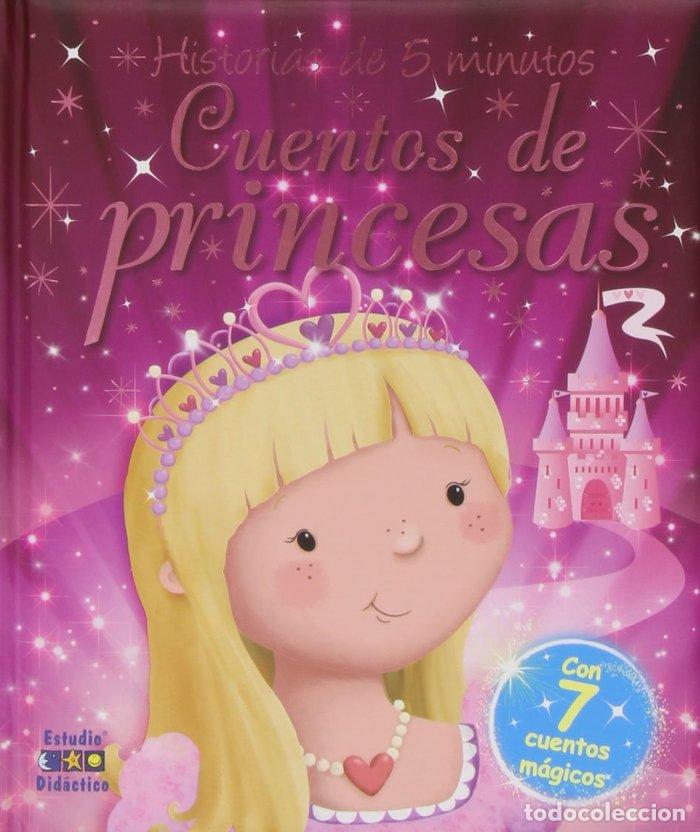 Libri: CUENTOS DE PRINCESAS HISTORIAS DE 5 MINUTOS - AA.VV