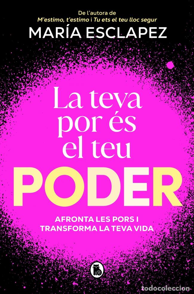 books: LA TEVA POR &Eacute;S EL TEU PODER - ESCLAPEZ, MARIA