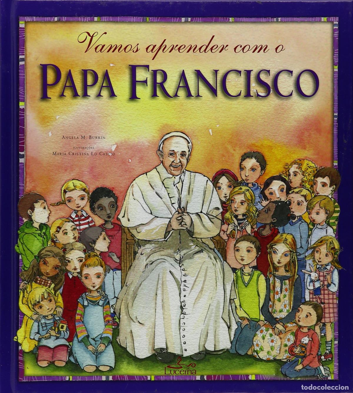 Libros: VAMOS APRENDER COM O PAPA FRANCISCO - Burrin, Angela M