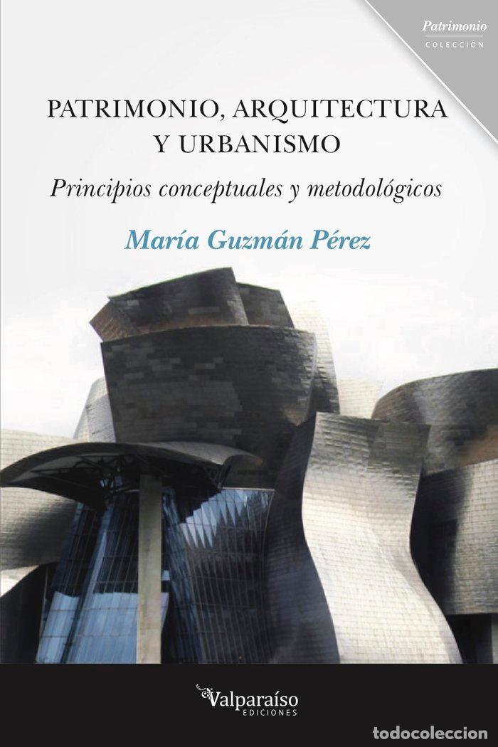 books: PATRIMONIO ARQUITECTURA Y URBANISMO - GUZMAN PEREZ, MARIA