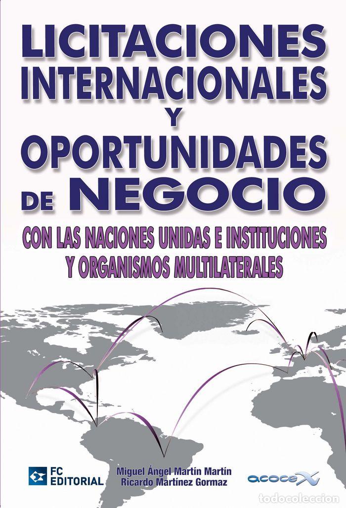 books: LICITACIONES INTERNACIONALES Y OPORTUNIDADES DE NEGOCIO - MARTIN MARTIN, MIGUEL ANGEL