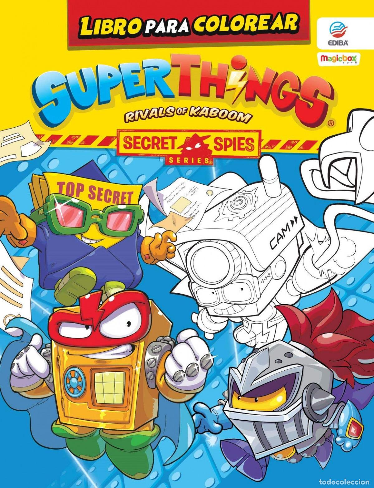 Libros: LIBRO PARA COLOREAR SUPERTHINGS SECRET SPIES SERIES - ESPA&Ntilde;A - EDIBA EUROPA EON SL